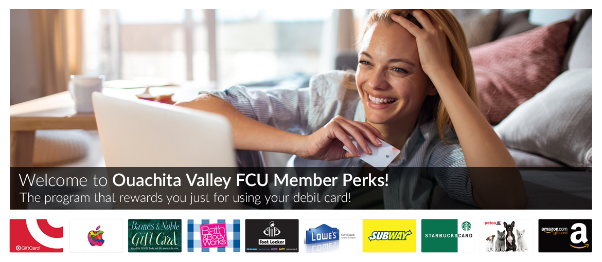 Ouachita Valley Member Perks Ouachita Valley Member Perks